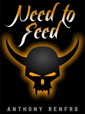 cover image of Need to Feed